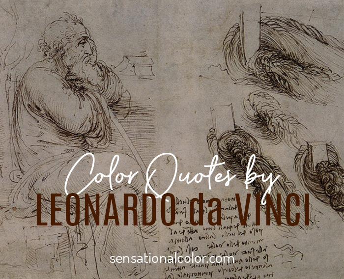 Leonardo da vinci quotes about color sensational color