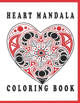 Heart mandala coloring book heart and love mandala coloring book paperback palabras bilingual bookstore