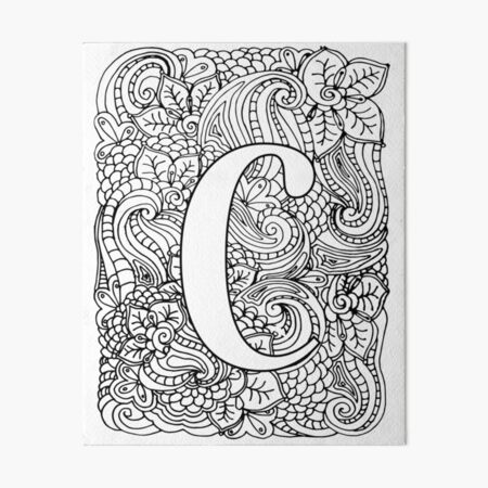 Adult coloring page monogram letter c art board print for sale by mamasweetea