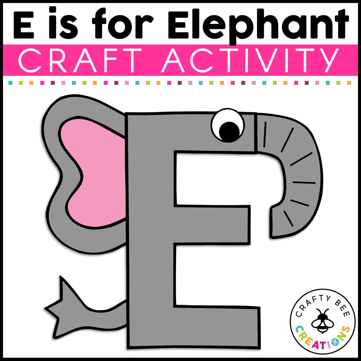 Letter e craft elephant craft alphabet crafts uppercase letter activities made by teachers