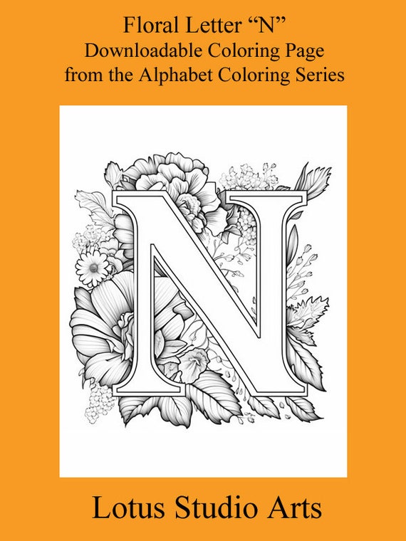 Floral letter n coloring page style downloadable printable alphabet coloring page for adults and teens great for craft projects