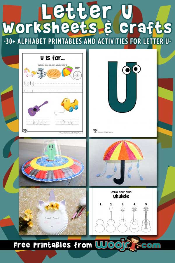 Letter u worksheets crafts woo jr kids activities childrens publishing