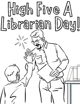 High five a librarian day