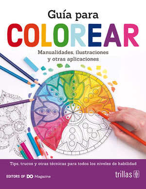 Guãa para colorear manualidades ilustraciones y otras aplicaciones editors of do magazine escritor editorial trillas