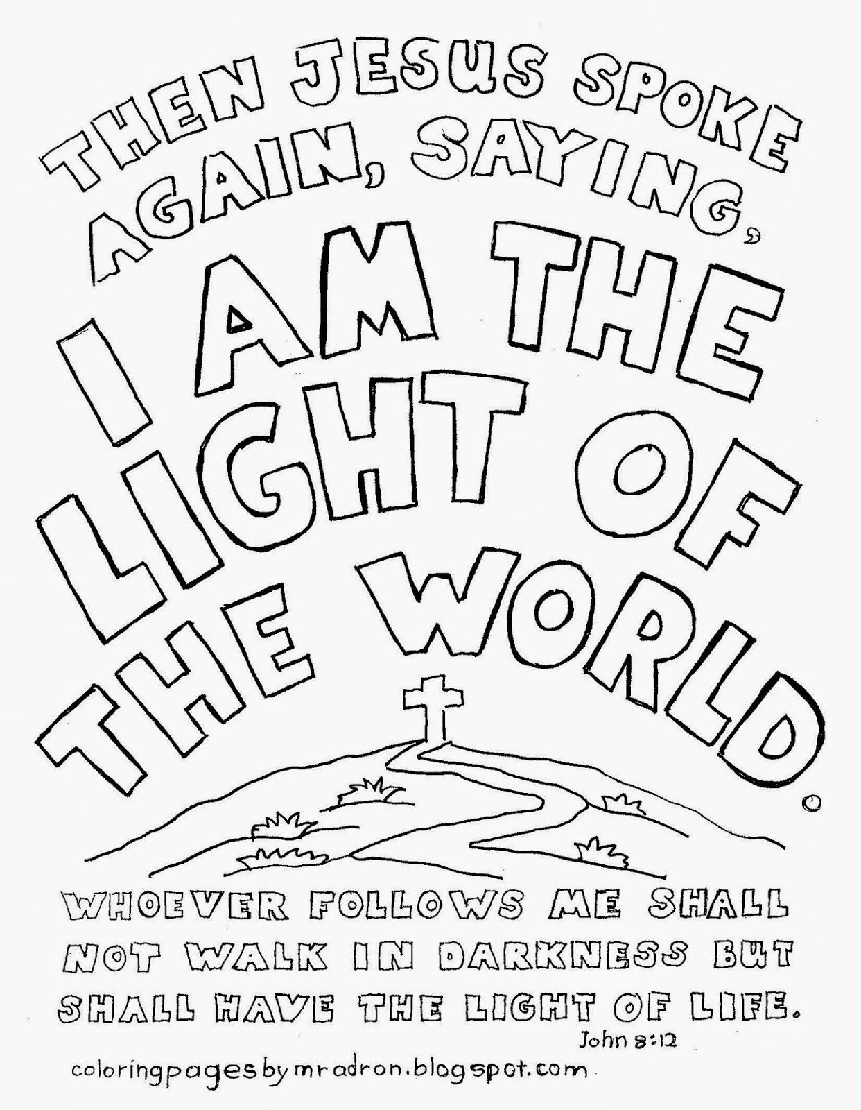 I am the light of the world coloring page see more at my blogger httpcoloringpageâ sunday school coloring pages bible lessons for kids bible coloring pages