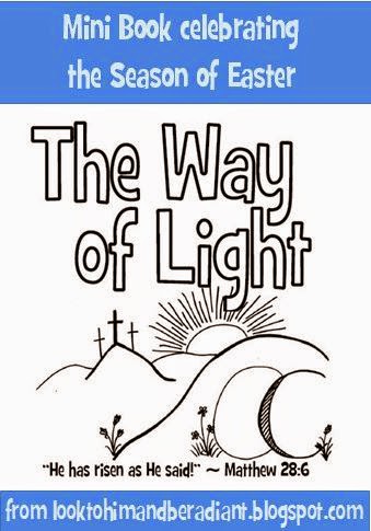 Look to him and be radiant the way of light mini book full size coloring book