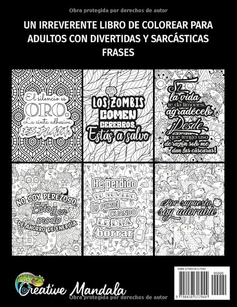 Cuando la vida te da limones exprãmelos en los ojos de la gente un irreverente libro de colorear para adultos con divertidas y sarcãstis frases mandala creative iannascoli alice books