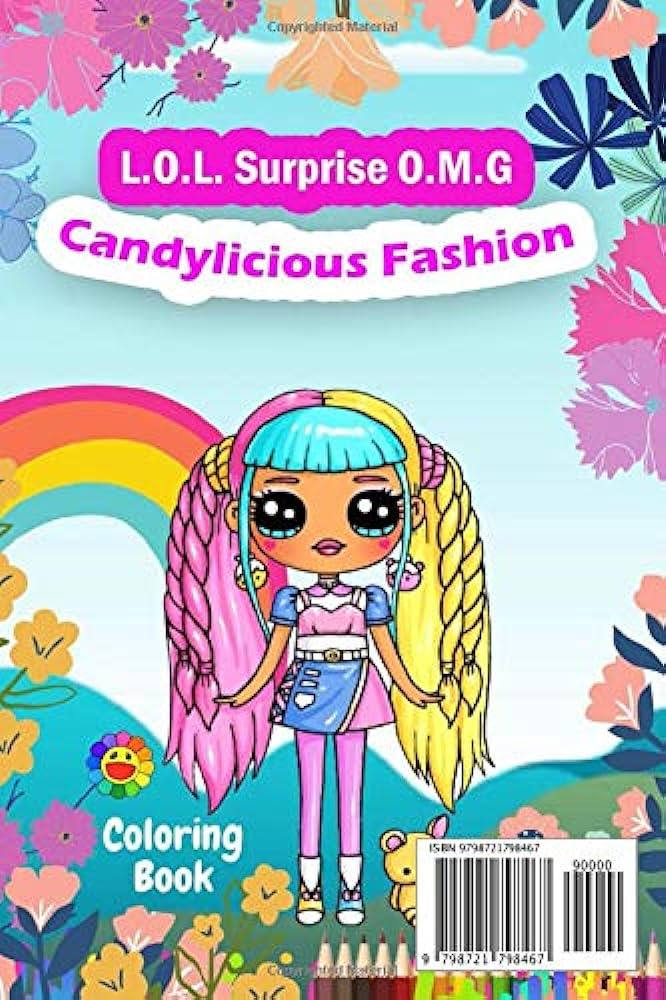 Lol surprise omg fashion candylicious coloring book candylicious fashion doll coloring book for kids and adults books