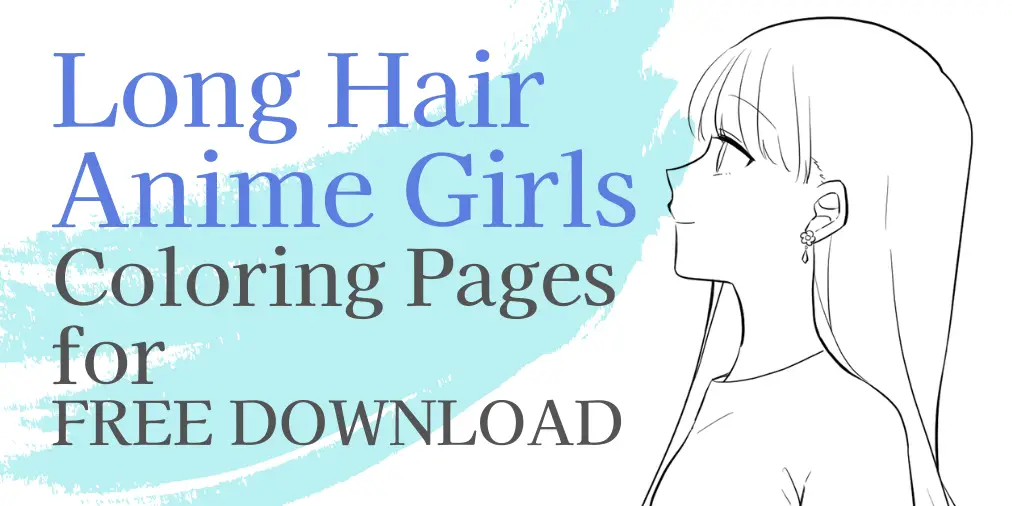 Free long hair anime girl coloring pages by japanese creators