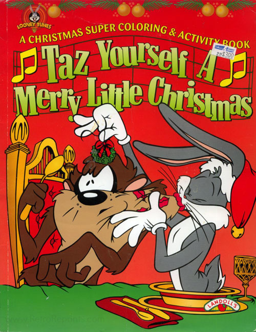 Looney tunes taz yourself a merry little christmas coloring books at retro reprints