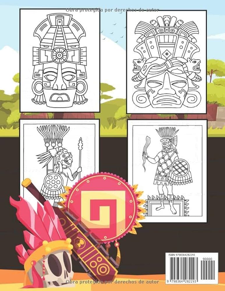 Mayas aztecas incas libro para colorear pãginas para colorear de las antiguas civilizaciones de mãxico para adultos y adolescentes sãmbolos tãtems mãscaras spanish edition press caram books