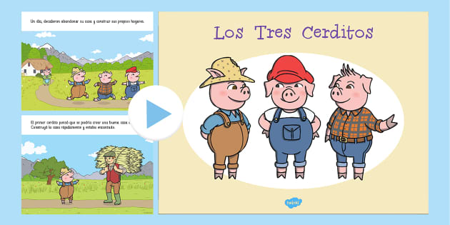Los tres cerditos story powerpoint spanish teacher made