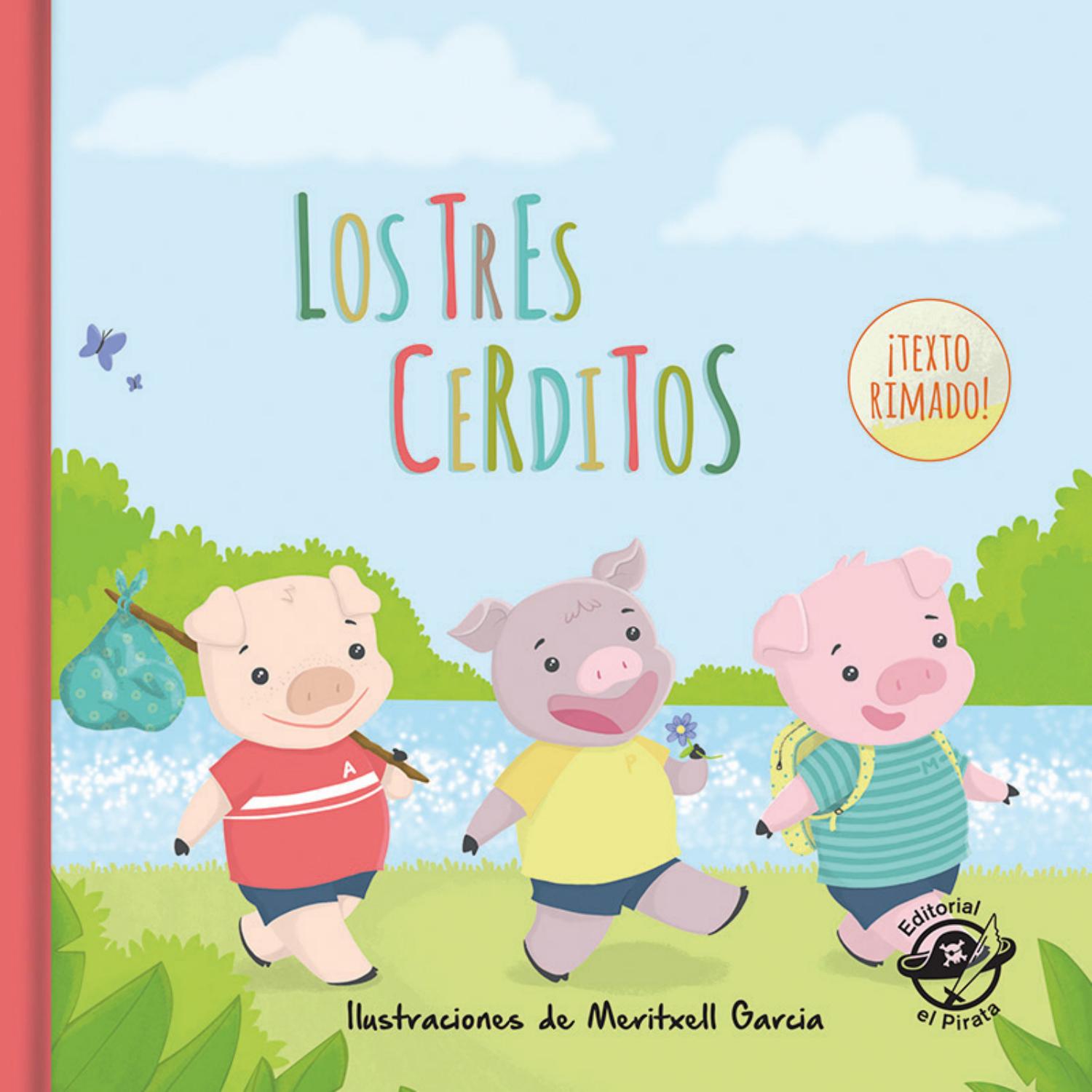 Los tres cerditos by editorial el pirata