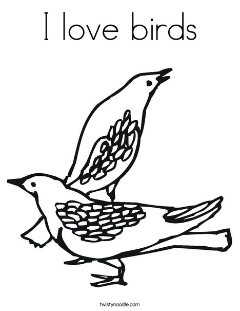 I love birds coloring page