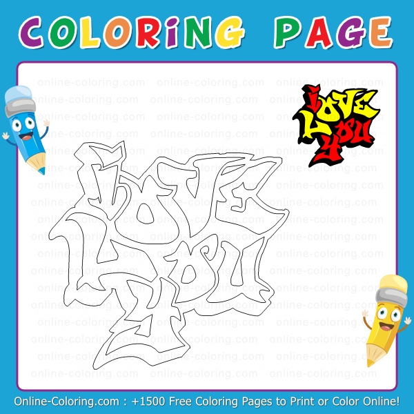 I love you graffiti free online coloring page