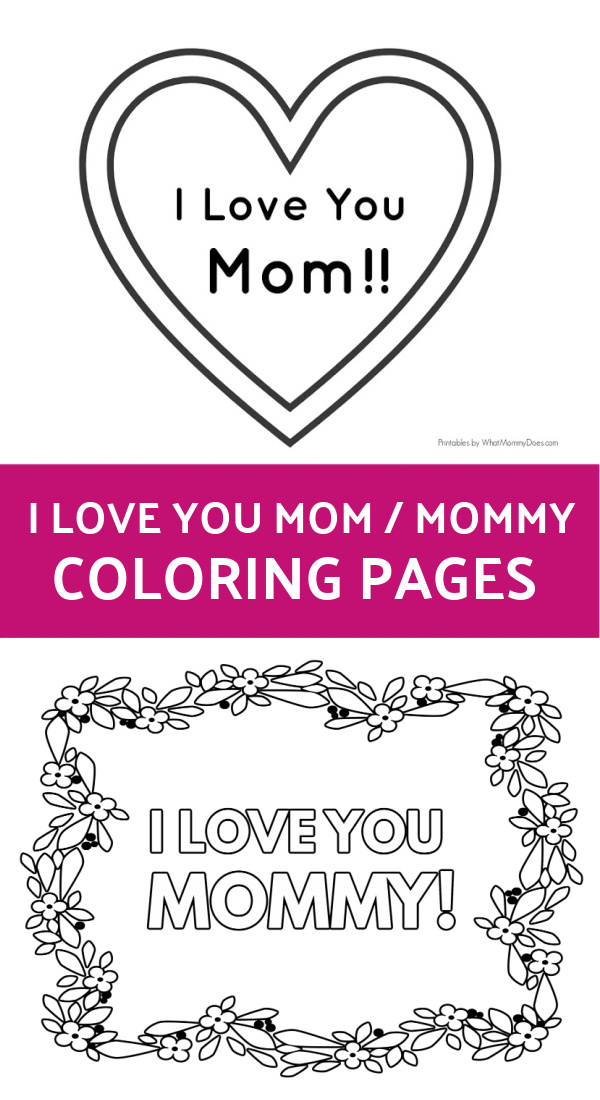 Free printable i love you mom coloring pages