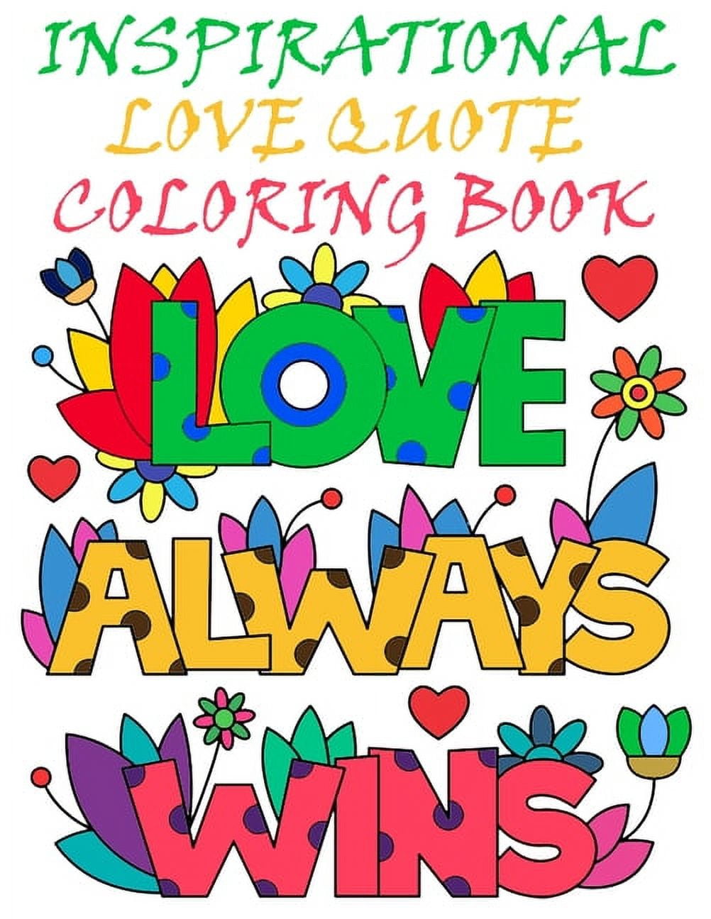 Inspirational love quotes coloring book adult coloring book of romance and love