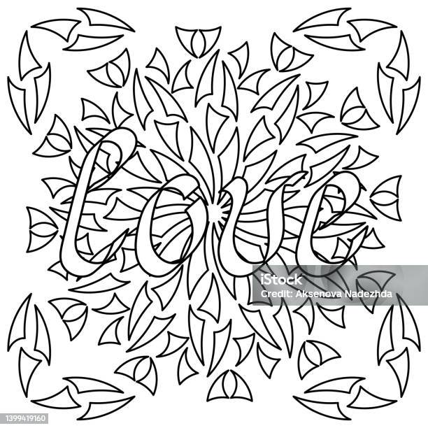 Love quote coloring page for adults lettering hand drawn vector design valentines day illustration stock illustration
