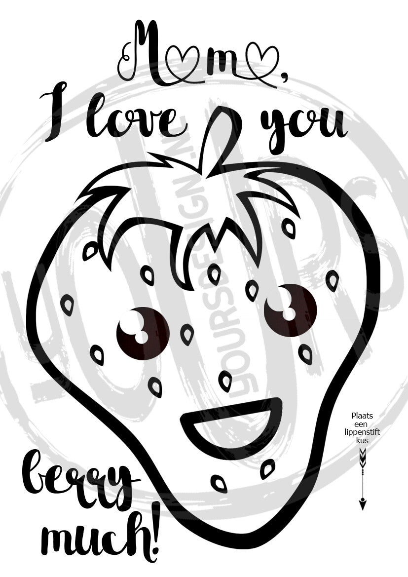 I love you berry much lippenstift kus kleurplaat yours drinkdesigns gift shop