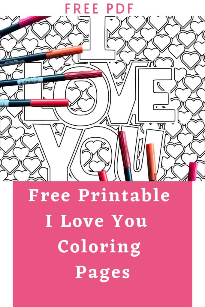 Free i love you coloring pages â extraordinary chaos