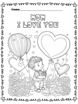 Mothers day i love you mom