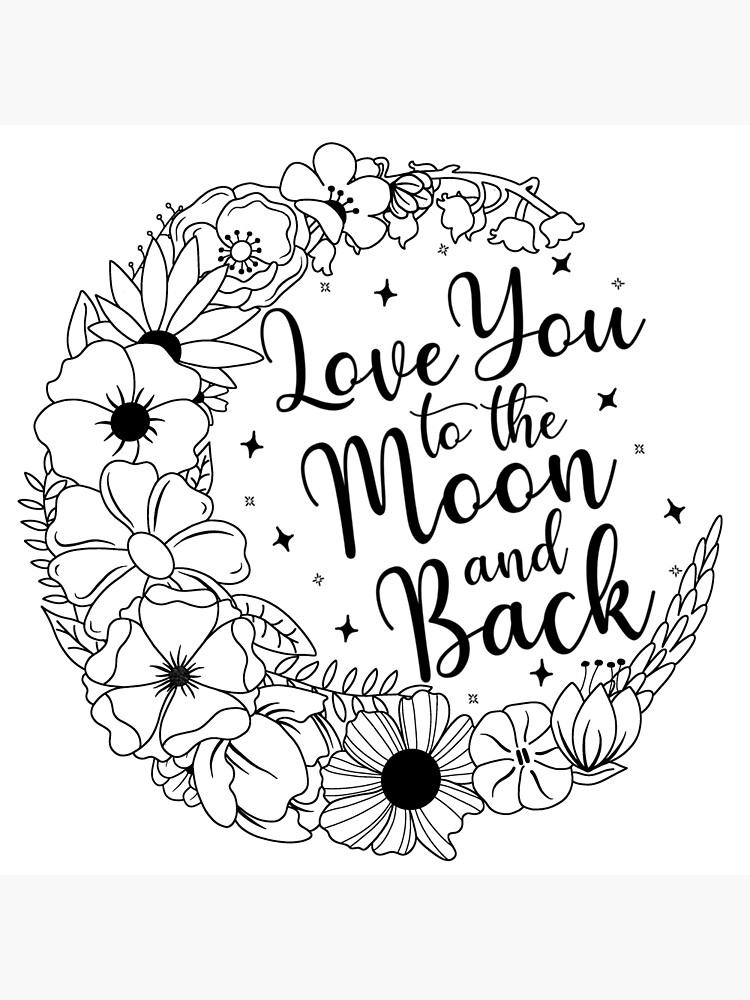 Floral moon love you to the moon and back art board print for sale by mickenzie cassidy