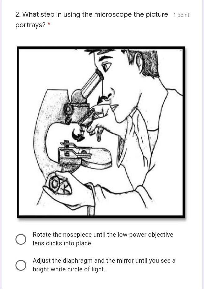 What step in using the microscope the picture portrays â rotate the nosepiece until the low