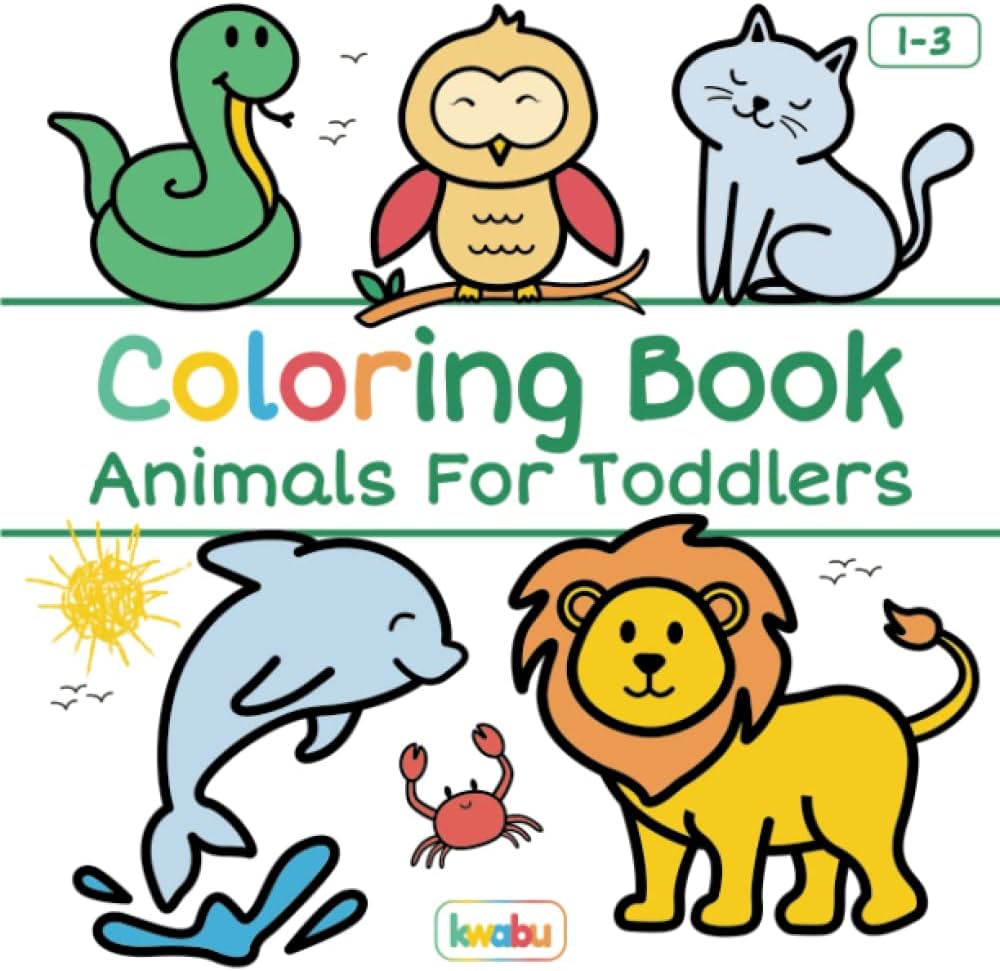Coloring book animals for toddlers first doodling for children ages