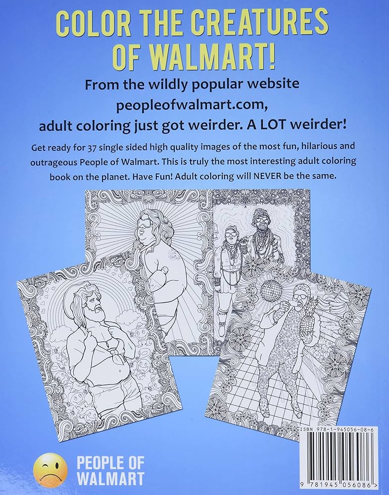 People of walmart adult coloring book rolling back dignity official people of walmart books kipple andrew press day drankin wherry luke kipple adam mars dave books