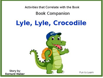 Lyle lyle crocodile book panion by fun to learn tpt