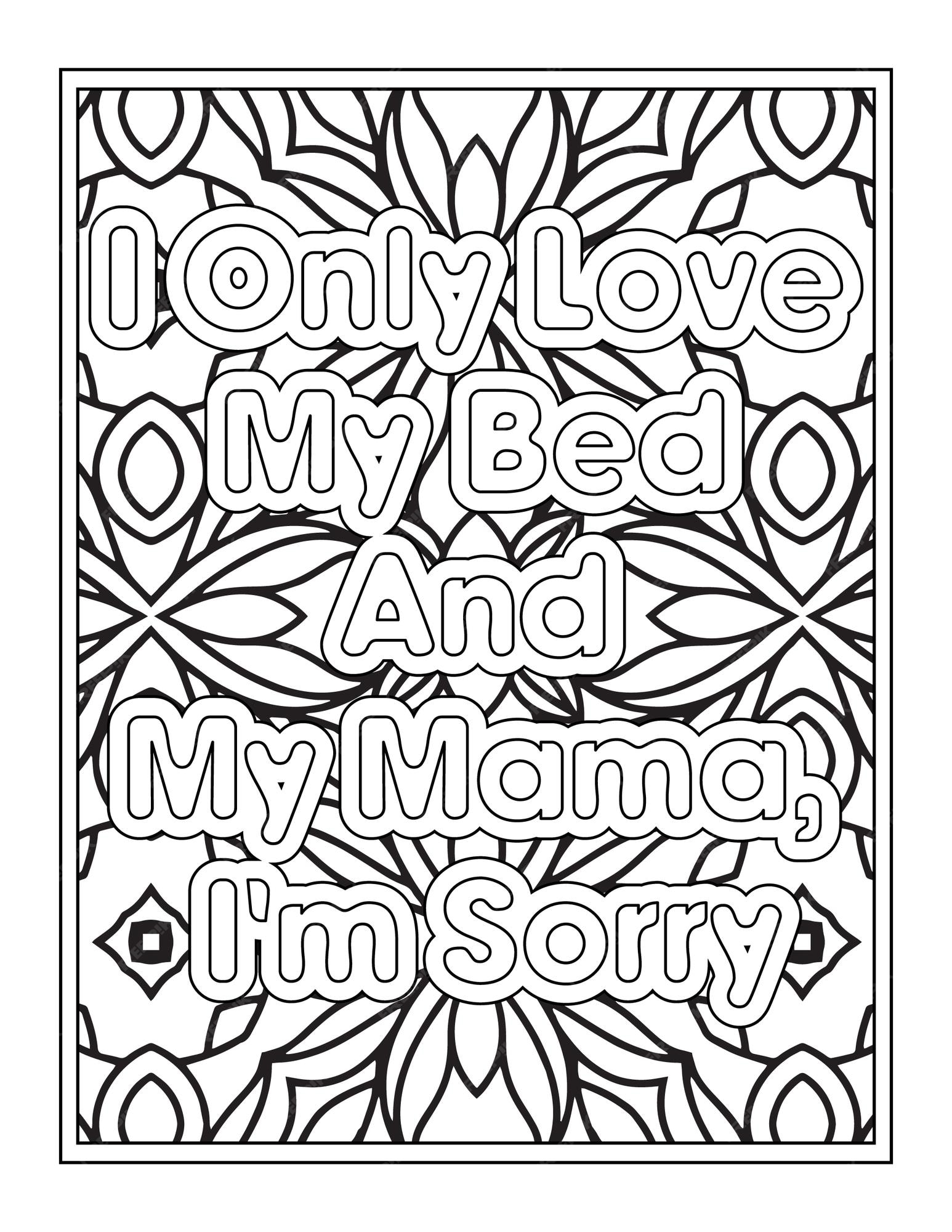 Premium vector funny mom quotes coloring page for kdp
