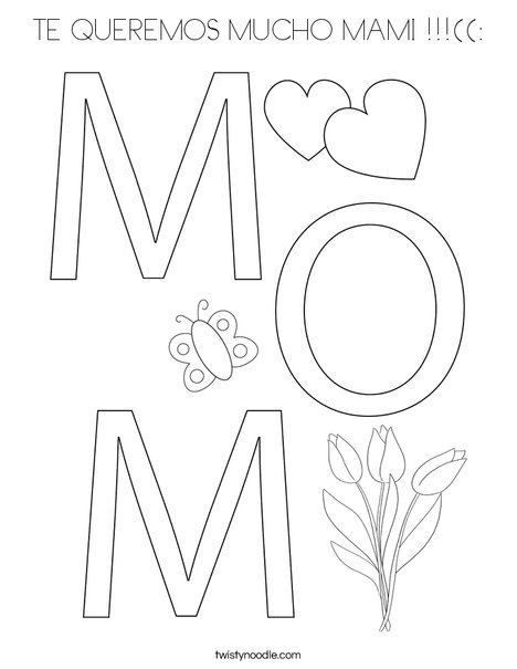 Te queremos mucho mami coloring page