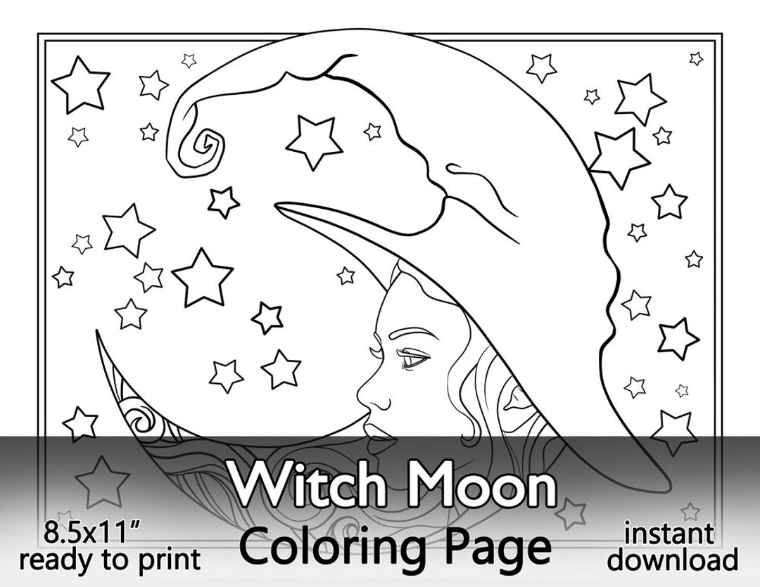 Witch moon coloring page printable jpg file lady in the moon and stars celestial design quarantine entertainment magic witchcraft theme