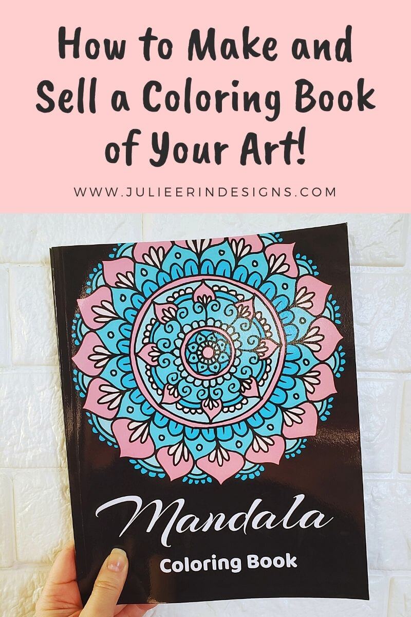 How to make and sell a coloring book from your art
