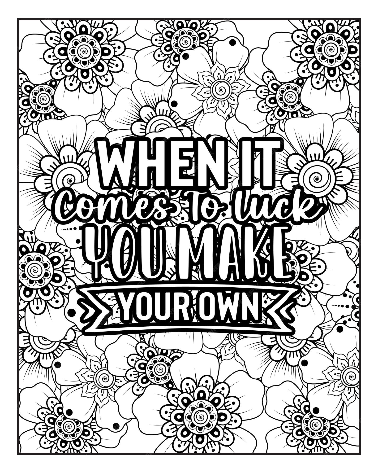 Premium vector motivational quotes coloring pages design
