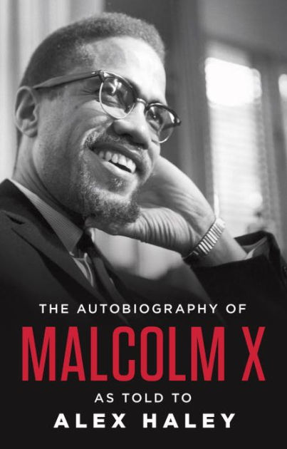 The autobiography of malcolm x by malcolm x paperback barnes noble