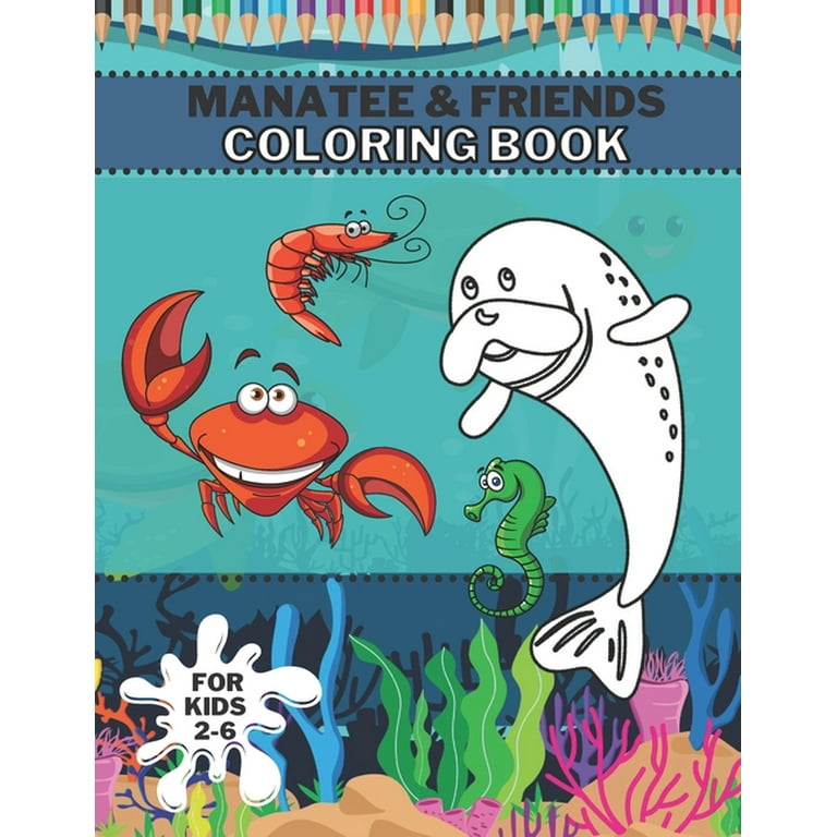 Manatee friends coloring book magic ocean sea creatures for boys and girls paperback