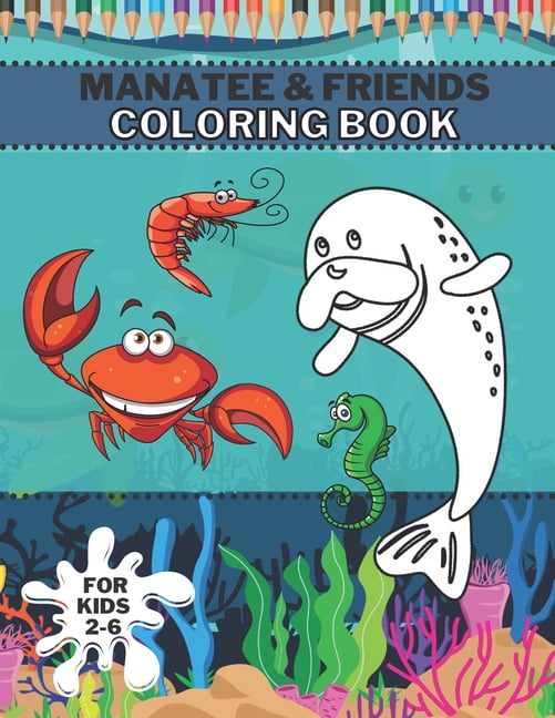 Manatee friends coloring book magic ocean sea creatures for boys and girls paperback