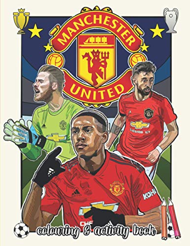 Manchester united colouring book activity book colouring pages for man united mega fans kids by jack silas used world of books