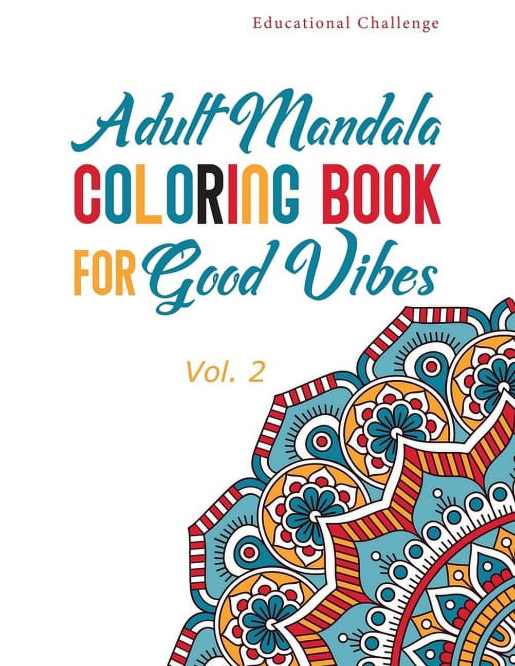 Adult mandala coloring book for good vibes stress relieving and relaxing coloring pages for zen meditation