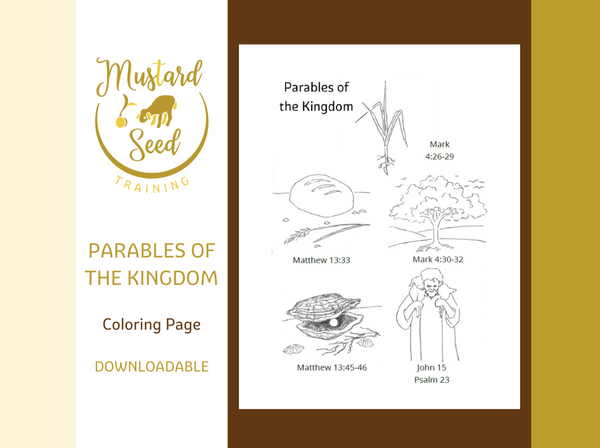 Parables of the kingdom printable coloring page â mustard seed training