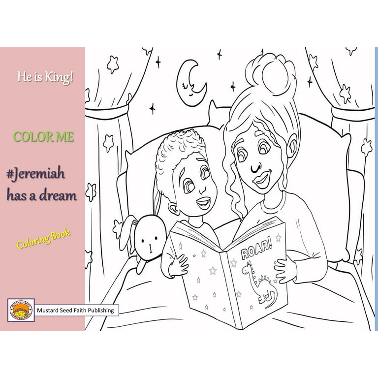 Mustard seed faith jeremiah has a dream coloring book