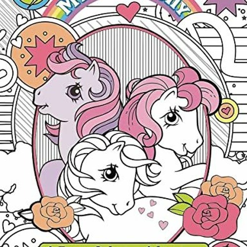 Stream pdf âï read my little pony retro coloring book by editors of studio fun international by dixonkyleighcolombo listen online for free on