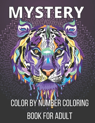 Mystery color by number coloring book for adult an adult color by number coloring book blooming gardens display relaxation activity adult coloring b paperback barrett bookstore