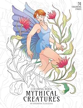 Mythical creatures coloring book adult coloring pages of fairies elves mermaids centaur dwarfs and other fantasy creatures tuzsuzova stremena books