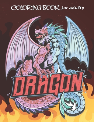 Dragon coloring book for adult dragon coloring pages mythical fantasy creatures with fun relaxing paperback joyride bookshop