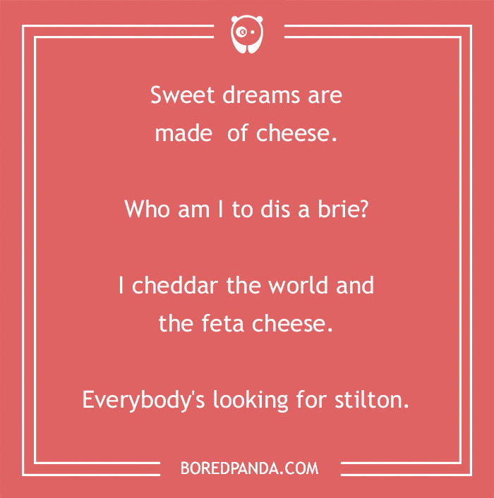 Of the cheesiest cheese puns ever bored panda