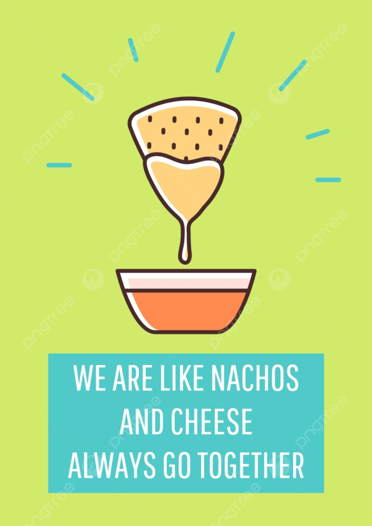 We are like nachos and cheese greeting card with color icon element poster template download on