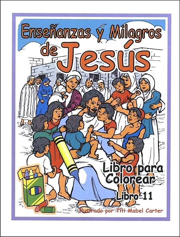 Enseãanzas y milagros de jesãºs libro para colorear clc ecuador