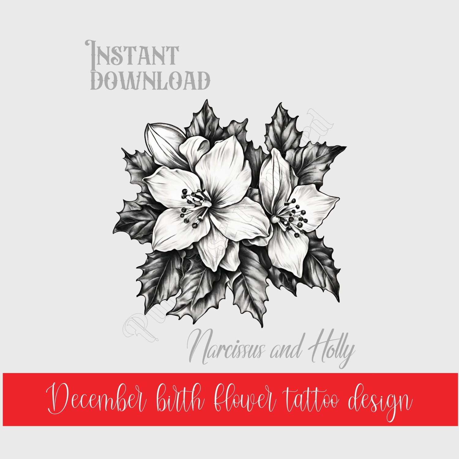 Stunning instant download december birth flower tattoo design including narcissus and holly birth flowers instant download